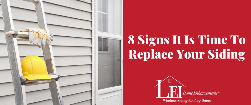 8 Signs It's Time To Replace Your Siding